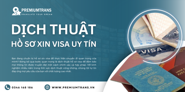 Dịch thuật hồ sơ xin visa uy tín